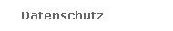 Datenschutz